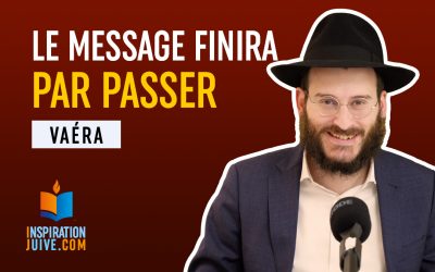 Le message finira par passer – Vaéra