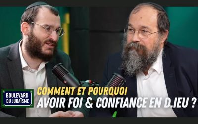 Foi et confiance – Emouna et Bitahon avec Rav Yossef Katan